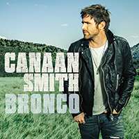  Signed Albums CD - Signed Canaan Smith - Bronco